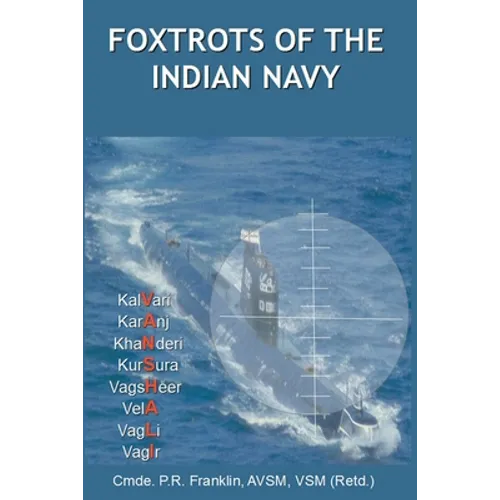 Foxtrots of the Indian Navy