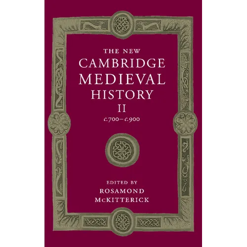 The New Cambridge Medieval History