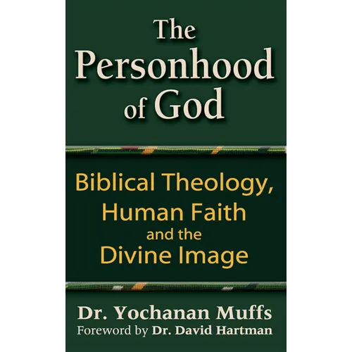 Personhood of God: Biblical Theology, Human Faith and the Divine Image