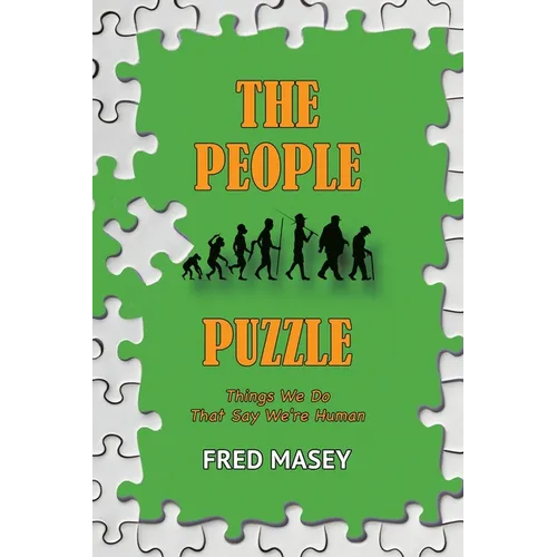 The People Puzzle: Things We Do That Say We're Human