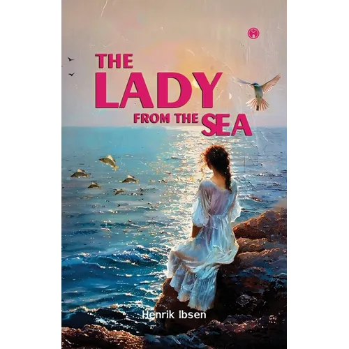The Lady From The Sea play written by Henrik Ibsen