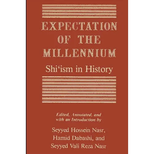 Expectation of the Millennium: Shiʿism in History