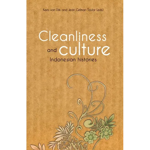 Cleanliness and Culture: Indonesian Histories