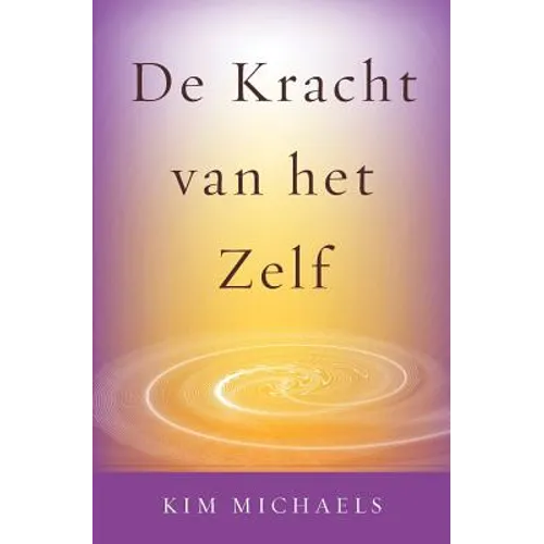 De Kracht van het Zelf