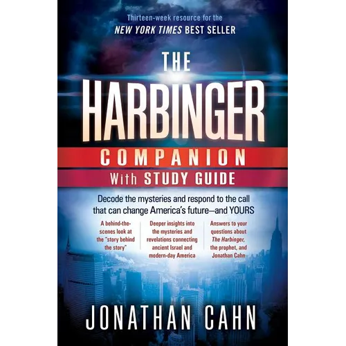 The Harbinger Companion with Study Guide: Decode the Mysteries and Respond to the Call That Can Change America's Future and Yours