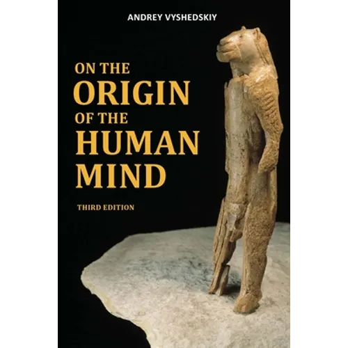 On The Origin of the Human Mind