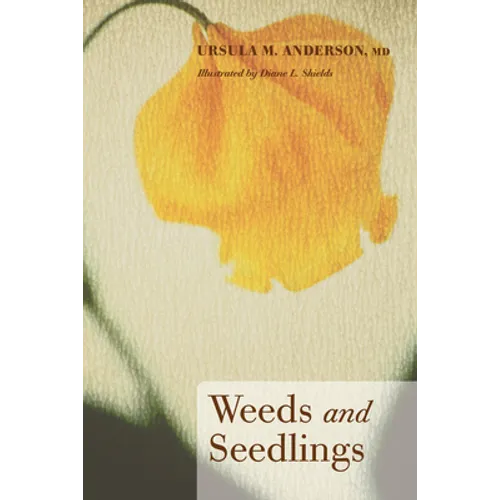 Weeds and Seedlings