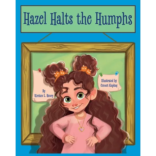 Hazel Halts the Humphs