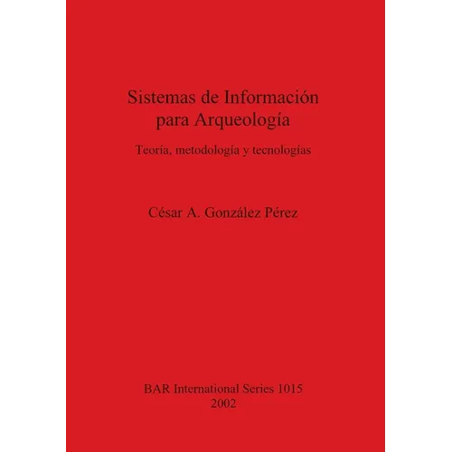 Sistemas de Información para Arqueología