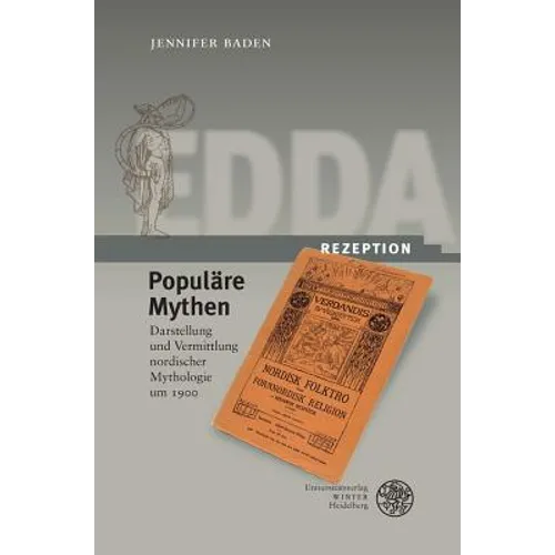 Edda-Rezeption, Band 5: Populare Mythen