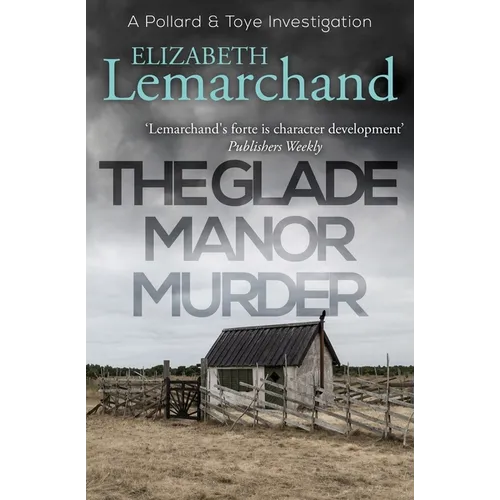 The Glade Manor Murder
