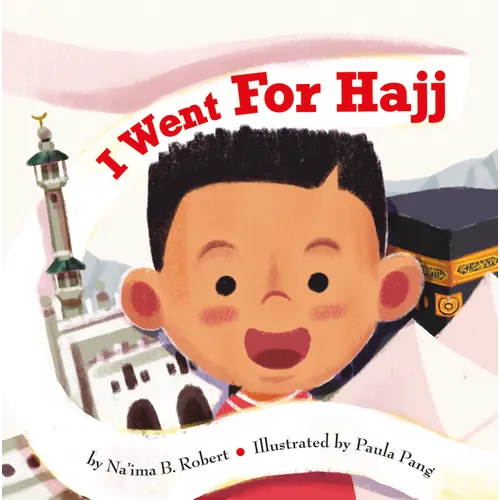 I Went for Hajj