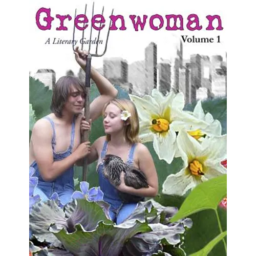 Greenwoman Volume 1: Germination