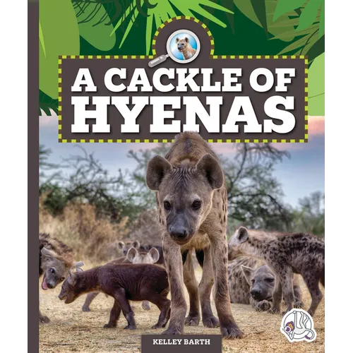A Cackle of Hyenas