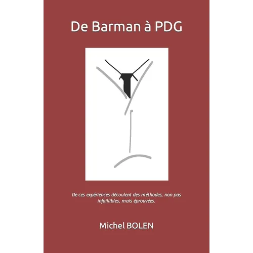 De Barman à PDG