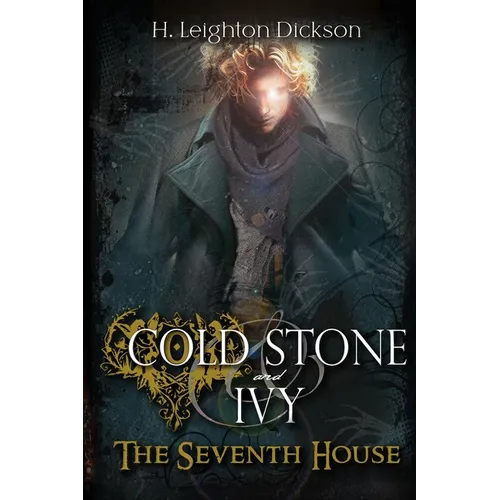 Cold Stone & Ivy 3: The Seventh House
