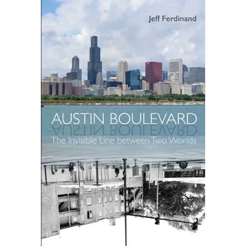 Austin Boulevard: The Invisible Line Between Two Worlds