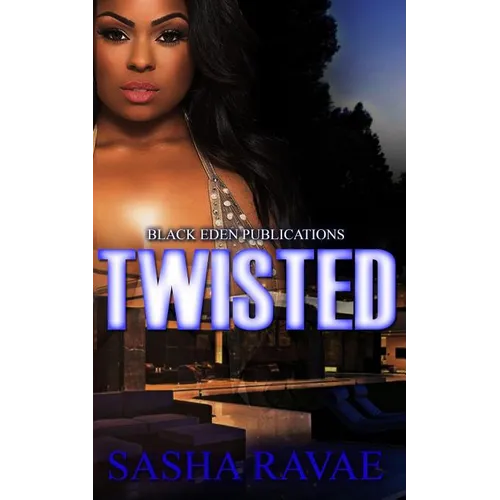 Twisted: The Short Story