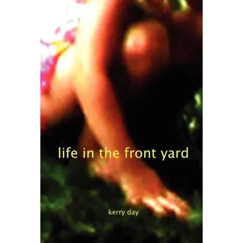 Life in the Front Yard