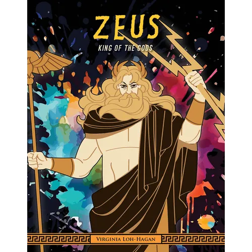 Zeus: King of the Gods