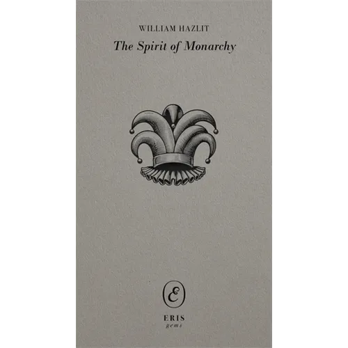 The Spirit of Monarchy