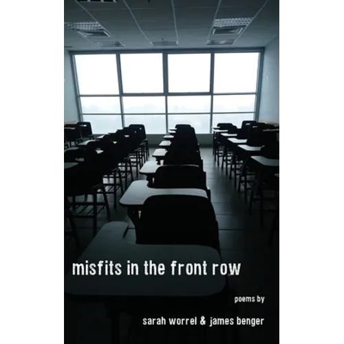 Misfits in the Front Row