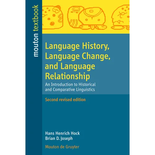 Language History, Language Change, and Language Relationship