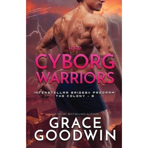 Her Cyborg Warriors: Large Print