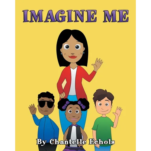 Imagine Me