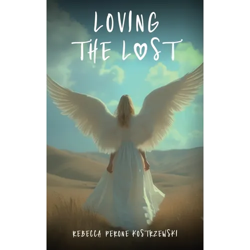 Loving the Lost