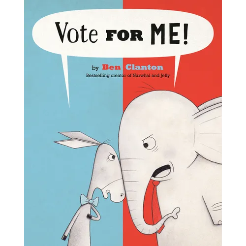 Vote for Me!