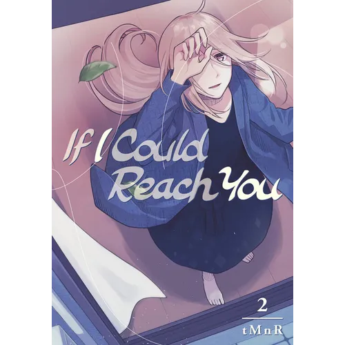 If I Could Reach You 2
