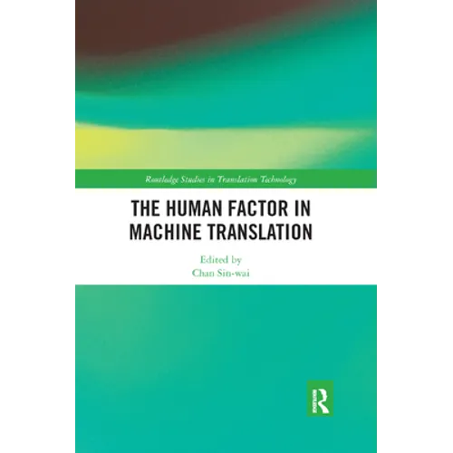 The Human Factor in Machine Translation
