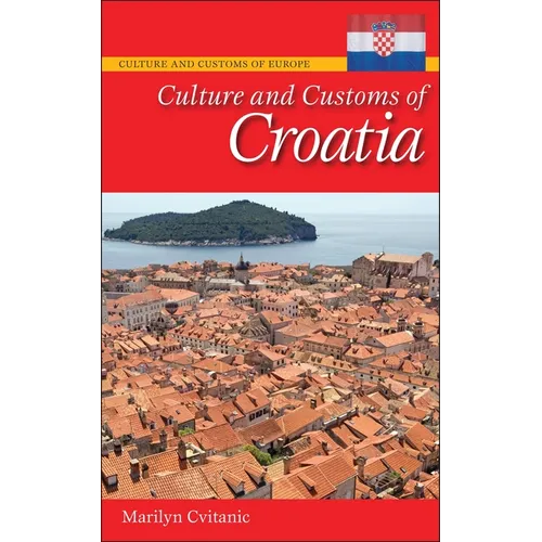Culture and Customs of Croatia