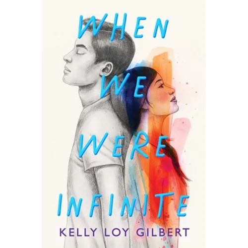When We Were Infinite