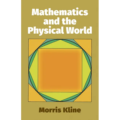 Mathematics and the Physical World