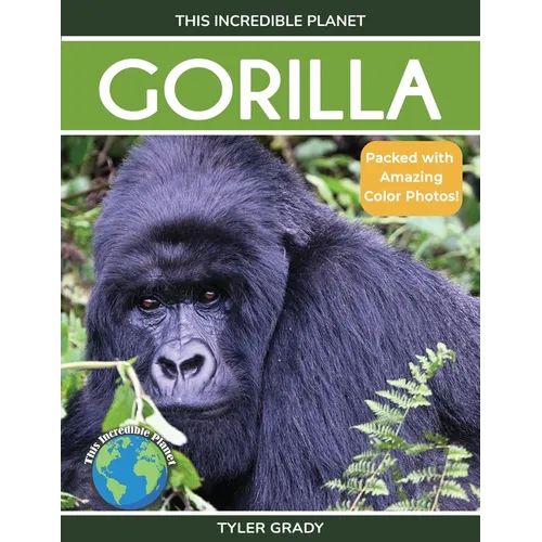 Gorilla: Fascinating Animal Facts for Kids