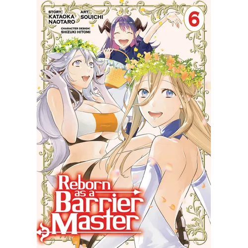 Reborn as a Barrier Master (Manga) Vol. 6