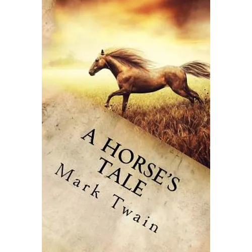 A Horse's Tale
