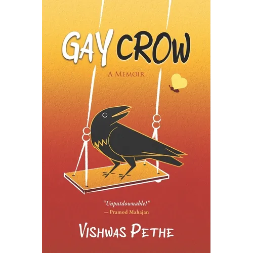 Gay Crow: A Memoir