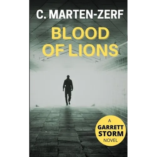 Blood of Lions: A Garrett & Petrus novel
