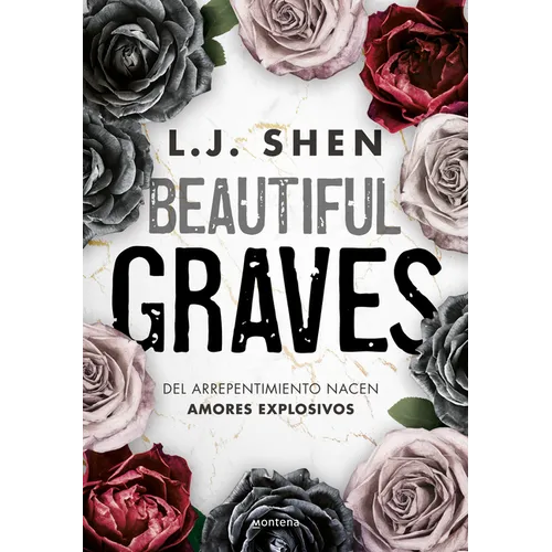 Beautiful Graves: del Arrepentimiento Nacen Amores Explosivos / Beautiful Graves