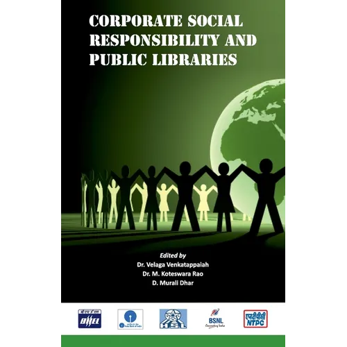 Corporate Social Responsibility and Public Libraries (Building a Sustainable Knowledge Society)