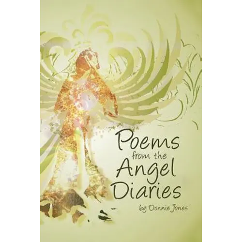 Poems from the Angel Diaries