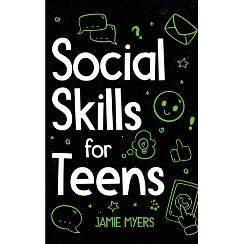 Social Skills for Teens