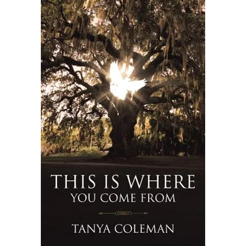 THIS is Where You Come From