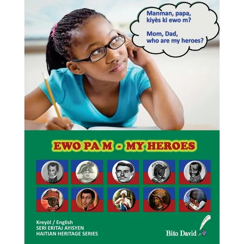 My Heroes - Ewo Pa m