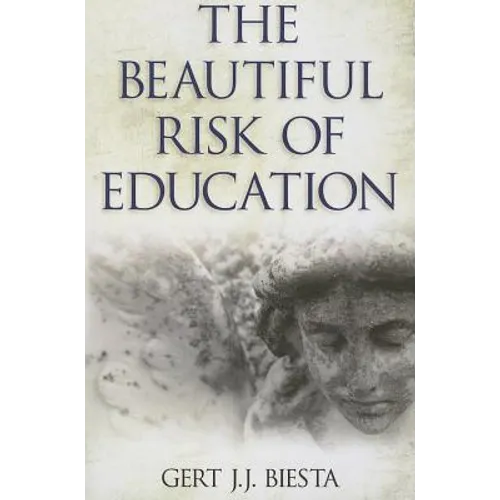 Beautiful Risk of Education