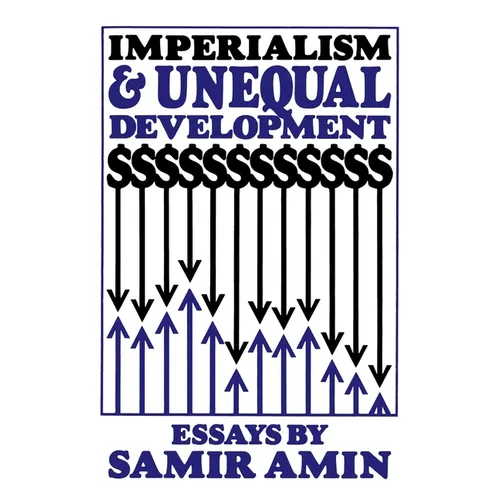 Imperialism and Unequal Development