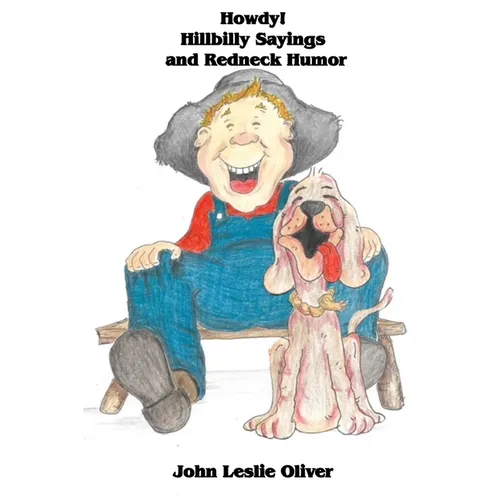 Howdy! Hillbilly Sayings and Redneck Humor